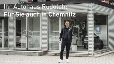 Ihr Autohaus Rudolph für Sie in Chemnitz